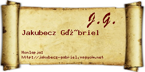 Jakubecz Gábriel névjegykártya
